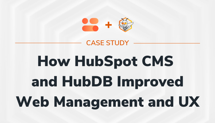 How HubSpot CMS and HubDB Improved Web Management and UX