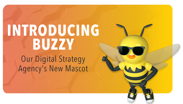 Introducing Buzzy — Our Digital Strategy Agency's New Mascot