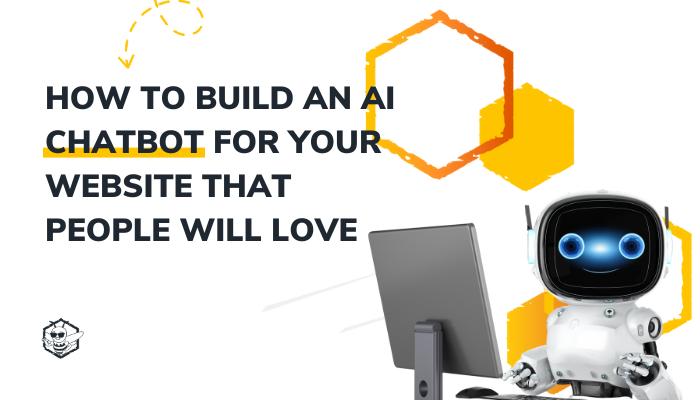 How to Build a HubSpot AI Chatbot for Your Website that People Will Love