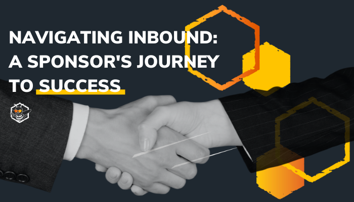 Navigating INBOUND: A Sponsor's Journey to Success