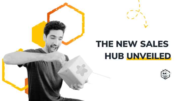 The New Sales Hub Unveiled