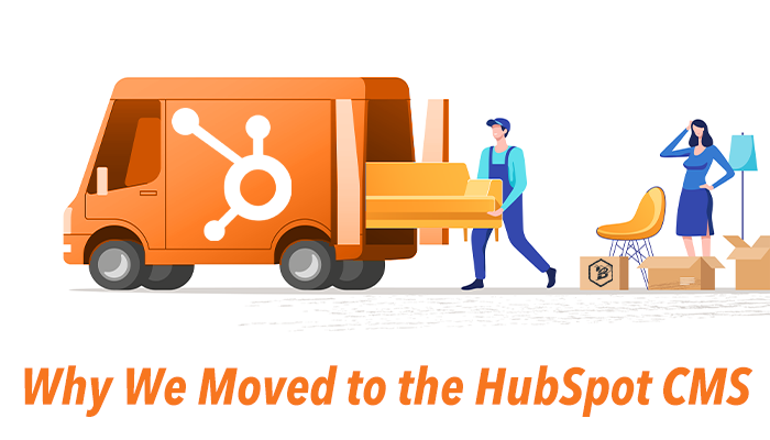 Why We Moved to the HubSpot CMS