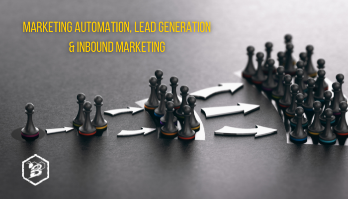 Marketing Automation, Lead Generation & Inbound Marketing