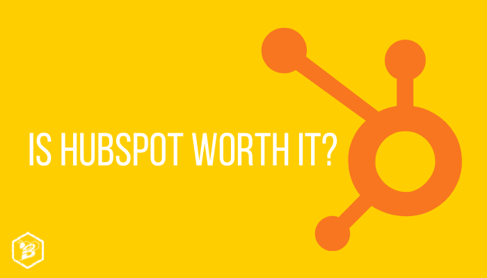 Title image of a HubSpot sprocket on a yellow background with text reading: Is HubSpot Worth It?