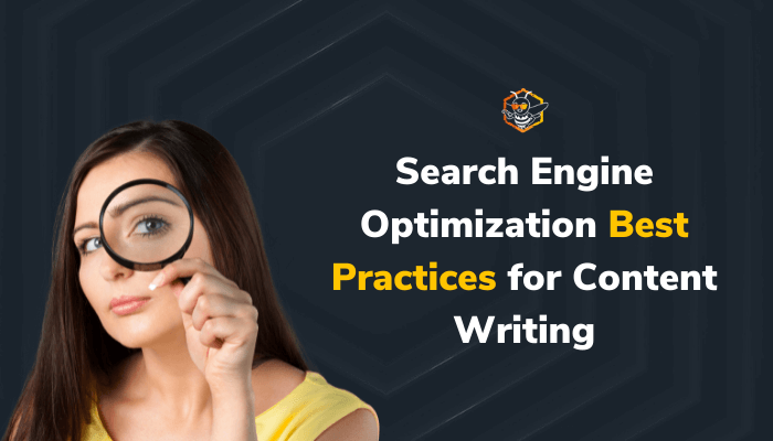 Search Engine Optimization Best Practices for Content Writing