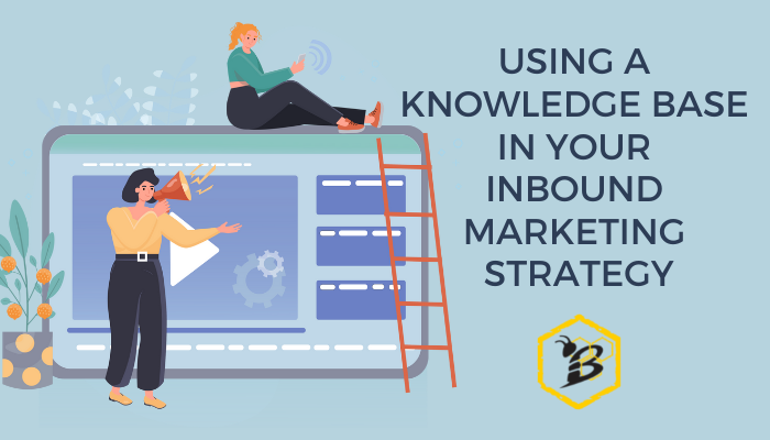 Using a Knowledge Base in your Inbound Marketing Strategy